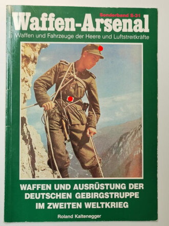 Waffen Arsenal Sonderband S-31,Waffen und Ausrüstung...