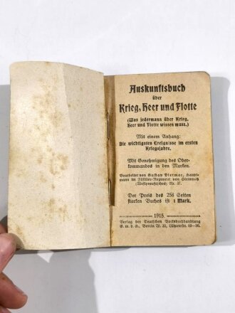 1.Weltkrieg " Auskunftsbuch über Krieg, Heer und Flotte" Kleinformat, datiert 1915