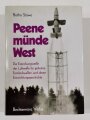 "Peenemünde West", Die Erprobungsstelle der Luftwaffe für geheime Fernlenkwaffen und deren Entwicklungsgeschichte, Botho Stüwe, DIN A4, 847 Seiten, aus Raucherhaushalt