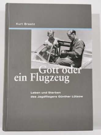 "Gott oder ein Flugzeug", Leben und Streben des...