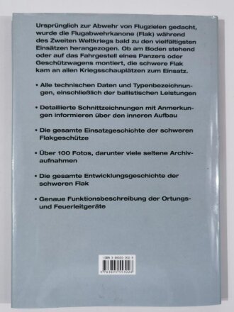 "Die Schwere Flak 1933 - 1945", - 8,8cm, 10,5cm, 12,8cm, 15cm - mit den Ortungs- und Feuerleitgeräten, Werner Müller,  DIN A4, 139 Seiten