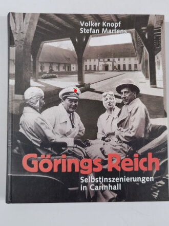 "Görings Reich", Selbstinszenierungen in Carinhall, Volker Knopf, Stefan Martens,  DIN A4, 197 Seiten