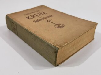 Deutschland nach 1945 "Kreuz und Hakenkreuz - Der Kampf des Nationalsozialismus gegen die katholische Kirche und der kirchliche Widerstand", Erster Teil 1946, 464 Seiten, gebraucht, aus Raucherhaushalt