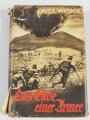 "Das Ende einer Armee" datiert 1938, 371 Seiten, gebraucht, DIN A5, fleckig, aus Raucherhaushalt