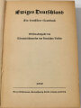 "Ewiges Deutschland - Ein Deutsches Hausbuch", Weihnachtsgabe des Winterhilfswerk 1939, 351 Seiten, A5