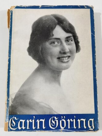 "Carin Göring", Fanny Gräfin von Wilamowitz-Moellendorff, 160 Seiten, datiert 1938, gebraucht, DIN A5, aus Raucherhaushalt, Einband defekt