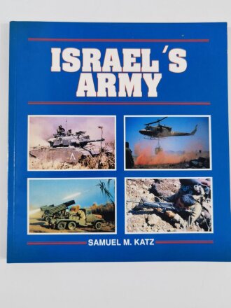 "Israel `s Army", Samuel M. Katz, DIN A5, 134 Seiten
