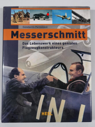 "Messerschmitt", Das Lebenswerk eines genialen...