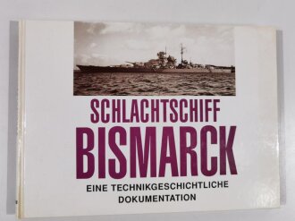 "Schlachtschiff Bismarck", Eine...