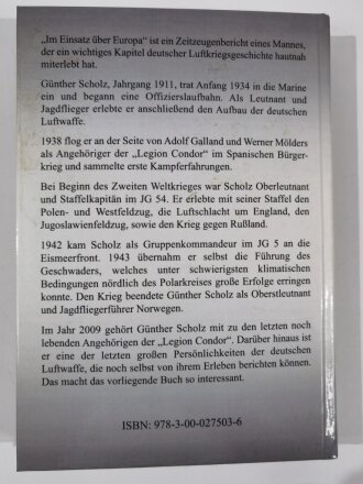 "Im Einsatz über Europa", Der Jagdflieger Günther Scholz erinnert sich, Ingo Möbius, DIN A5, 408 Seiten, aus Raucherhaushalt