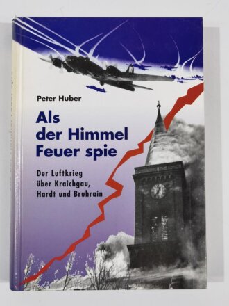 "Als der Himmel Feuer spie", Der Luftkrieg...