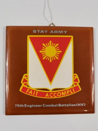 U.S. Army, Wandbild in Form einer Fliese10,5 x 10,5cm "79th Engineer Combat Battailion"