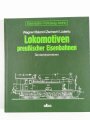 "Lokomotiven preußischer Eisenbahnen", Tenderlokomotiven, Eisenbahn - Fahrzeug - Archiv, Wagner/Bäzold/Zschech/Lüderitz, DIN A5, 238 Seiten,