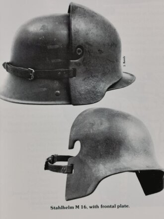 The History of the German Steel Helmet 1916 - 1945, by Ludwig Baer, DIN A5, 448 Seiten, gebraucht