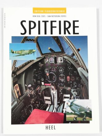 "Spitfire", Edition Flugzeugtechnik, Ron Dick (Text) / Dan Patterson (Fotos), DIN A4, 63 Seiten