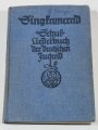 "Singkamerad - Schulliederbuch der deutschen Jugend" herausgegeben von der Reichsamtsleitung des Nationalsozialitischen Lehrerbundes, datiert 1935, 267 Seiten, DIN A5, stark gebraucht