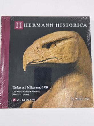 "Hermann Historica", Orden und Militaria ab 1919, Orders and Military Collectibles from 1919 onwards, Auktion 96, (12. Mai 2023), DIN A5, ungeöffneter Katalog