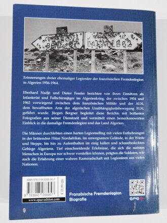Fremdenlegion in Algerien 1956 - 1964, Eberhard Nadje, Jürgen Bergner, Dieter Fessler, DIN A5, 337 Seiten, aus Raucherhaushalt