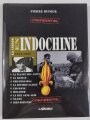 " La Legion en Indochine 1945 - 1955", Pierre Dufour, DIN A4, 197 Seiten, aus Raucherhaushalt
