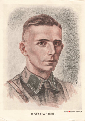 Horst Wessel , Druck einer Portrait Zeichnung:...