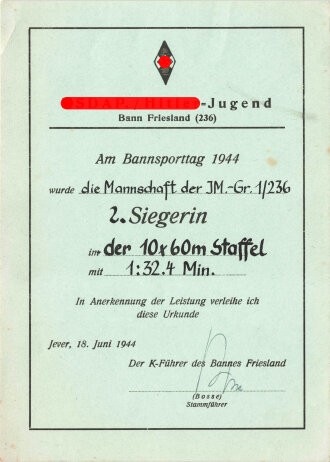 NSDAP./ Hitlerjugend, Bann Friesland (236) Urkunde am Bannsporttag 1944 für eine Mannschaft der JM.-Gr. 1/236 2. Sieger in der 10x60m Staffel