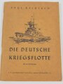 "Die Deutsche Kriegsflotte", datiert 1940, 72 Seiten, A5