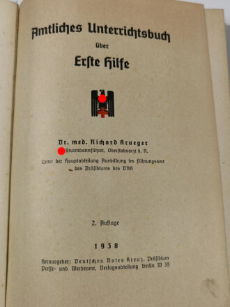 "Amtliches Unterrichtsbuch über Erste Hilfe", 263 Seiten, 2. Auflage 1938, gebraucht, DIN A5