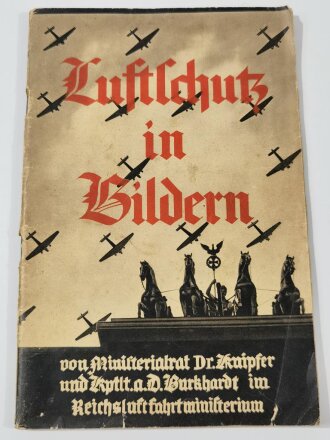 "Luftschutz in Bildern", datiert 1935, 80...