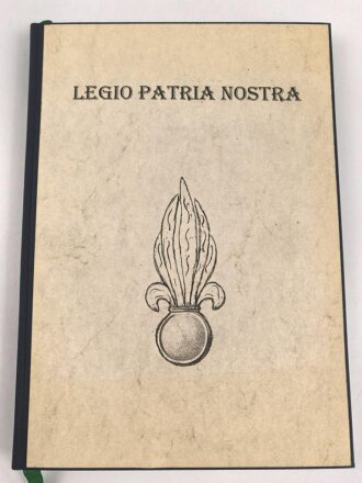"Legio Patria Nostra", Mythos und...