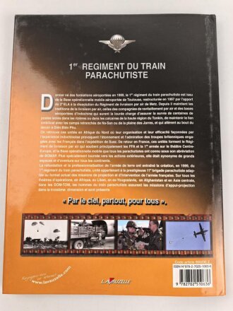 1er Regiment du Train Parachutiste, Par le ciel, partout, pour tous !, Pierre Dufour, DIN A4, 157 Seiten, aus Raucherhaushalt