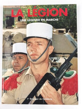 "La Legion", Une Legende en Marche, 1er...