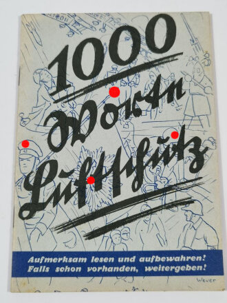 "1000 Worte Luftschutz", datiert 1937, 48...