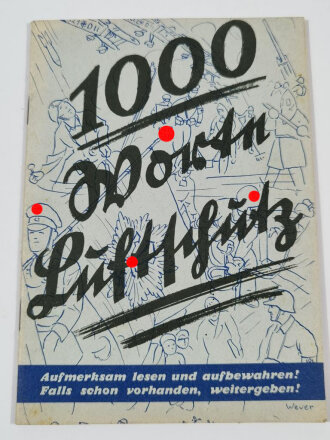 "1000 Worte Luftschutz", datiert 1937, 48 Seiten, DIN A5