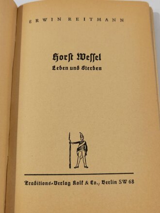 "Horst Wessel - Leben und Sterben", 115 Seiten, A5, gebraucht