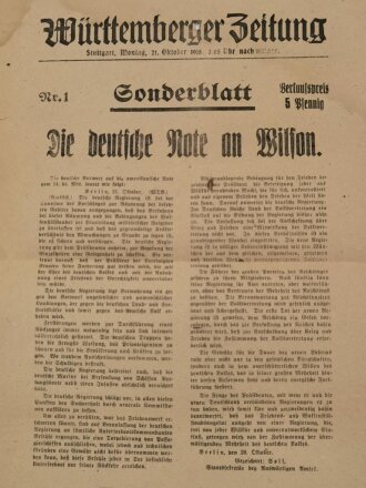 Württemberger Zeitung, Sonderblatt "Die deutsche Note an Wilson" Nr. 1, 21. Oktober 1918, geknickt, über DIN A4