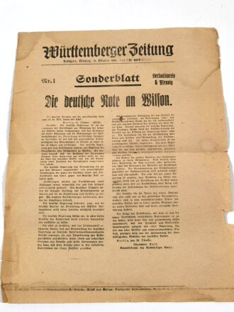 Württemberger Zeitung, Sonderblatt "Die deutsche Note an Wilson" Nr. 1, 21. Oktober 1918, geknickt, über DIN A4