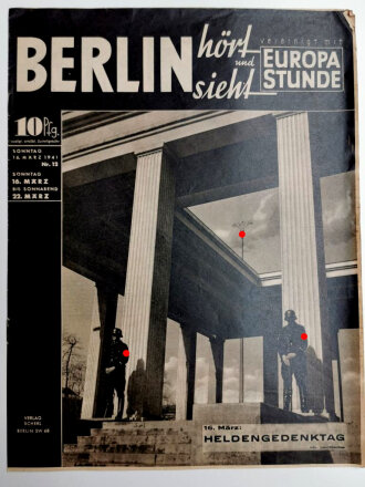 Berlin hört und sieht - vereinigt mit Europa Stunde "Heldengedenktag", Nr. 12, 16. März 1941