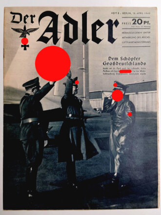 Der Adler "Dem Schöpfer Großdeutschlands", Heft Nr. 8, 16. April 1940