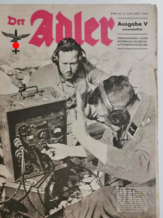 Der Adler Ausgabe V "Horchstelle 7 gibt Klopfzeichen", 2. Juni-Heft 1944