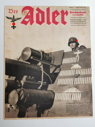 Der Adler Sonderdruck "11 Flugzeuge, 40 Panzer, 15 Bunker", 1. März-Heft 1943