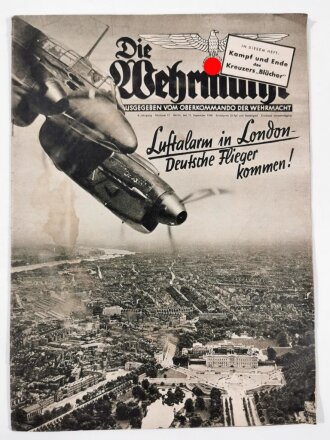 Die Wehrmacht "Luftalarm in London - Deutsche Flieger kommen!", Heft Nr. 19., 11. September 1940