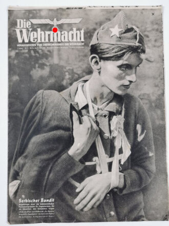 Die Wehrmacht "Serbischer Bandit", Heft Nr. 8,...