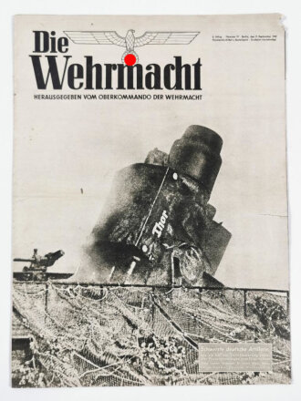 Die Wehrmacht "Schwerste deutsche Artillerie",...