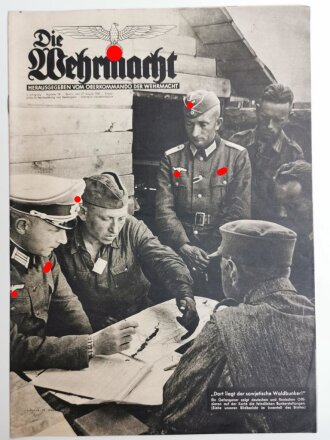 Die Wehrmacht "Dort liegt der sowjetische Waldbunker!", Heft Nr. 18, 27. August 1941