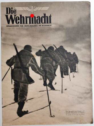 Die Wehrmacht "Ein Skispähtrupp kämpf sich durch die Schneewüste der Ostfront", Heft Nr. 2, 14. Januar 1942