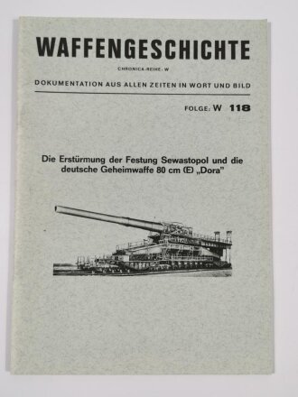 "Waffengeschichte - Die Erstürmung der Festung Sewastopol und die deutsche Geheimwaffe 80cm (E) Dora", 31 Seiten,  aus Raucherhaushalt