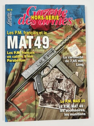 "Gazette des Armes - Les p.M. francais et le MAT 49", 78 Seiten, französisch, aus Raucherhaushalt