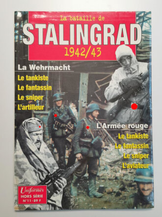 "Gazette des Uniformers - La bataille de Stalingrad 1942-43", 78 Seiten, französisch, aus Raucherhaushalt