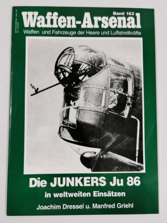 Waffen - Arsenal Band 163, "Die Junkers Ju 86 in...