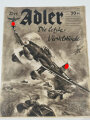 Der Adler "Die letzte Viertelstunde", 25. Juni 1940